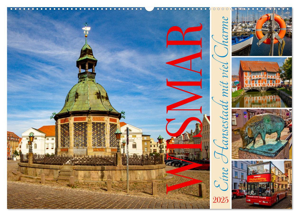 Wismar – Eine Hansestadt mit Charme (CALVENDO Wandkalender 2025)