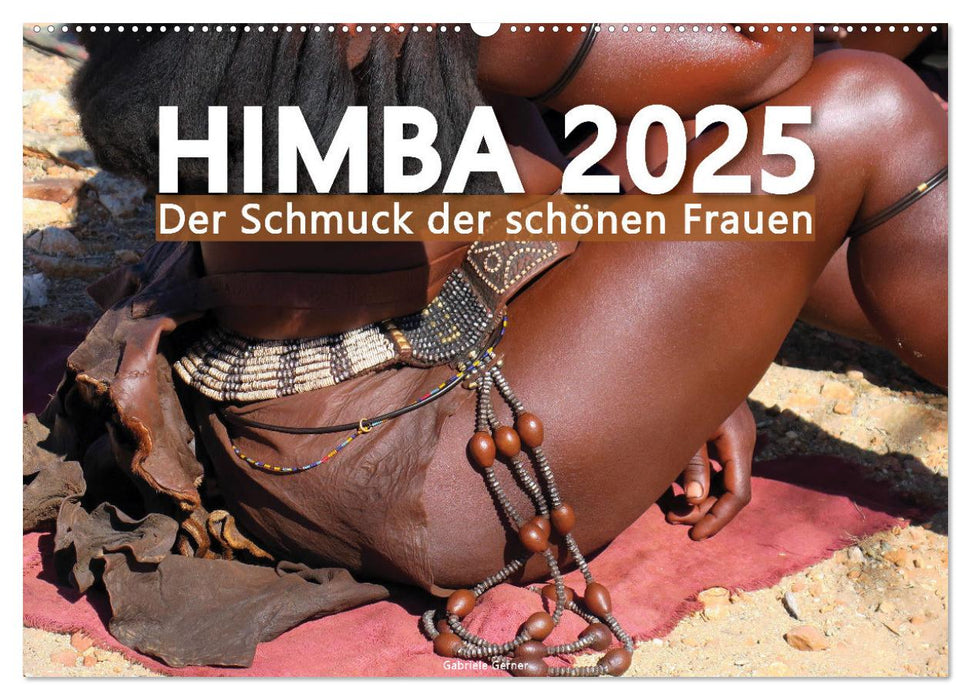 Himba - Der Schmuck der schönen Frauen (CALVENDO Wandkalender 2025)