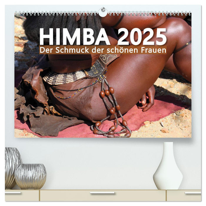 Himba - Der Schmuck der schönen Frauen (CALVENDO Premium Wandkalender 2025)