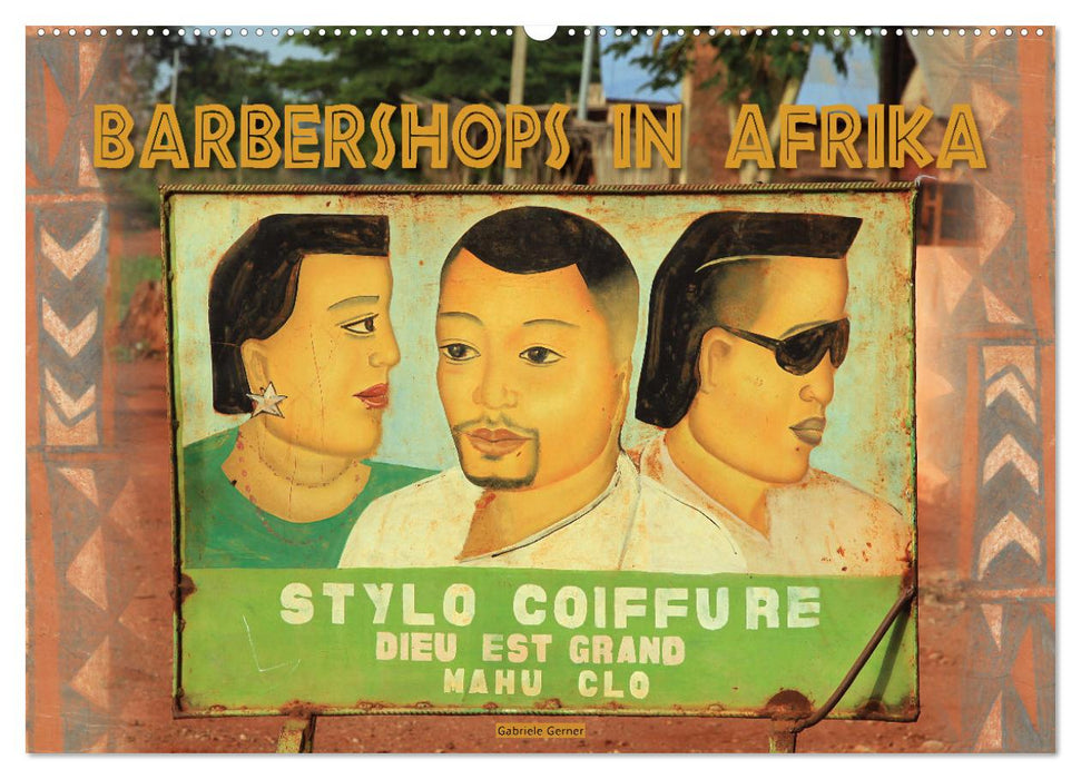 Barbershops in Afrika (CALVENDO Wandkalender 2025)