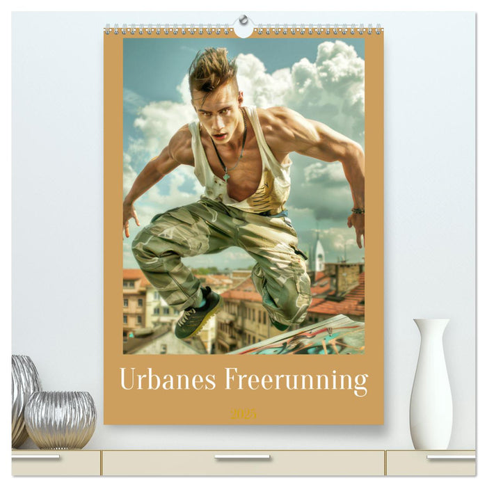 Urbanes Freerunning (CALVENDO Premium Wandkalender 2025)