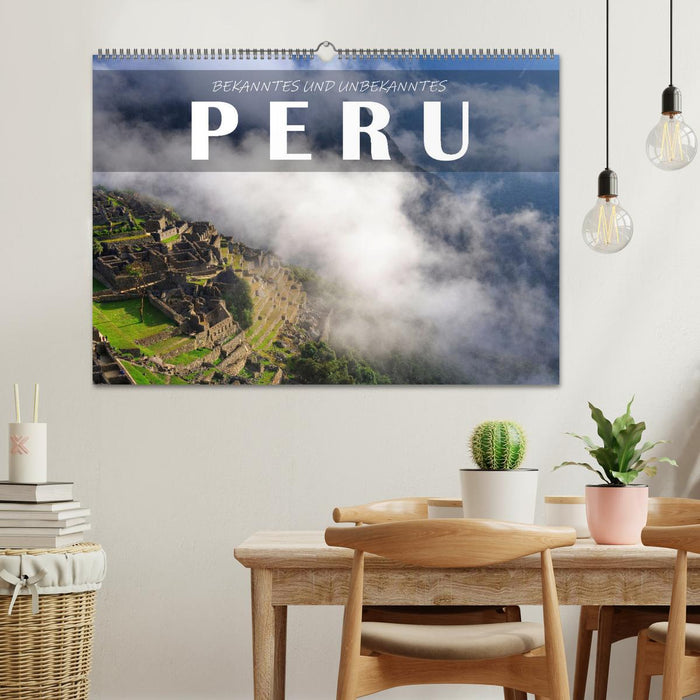 Bekanntes und Unbekanntes Peru (CALVENDO Wandkalender 2025)