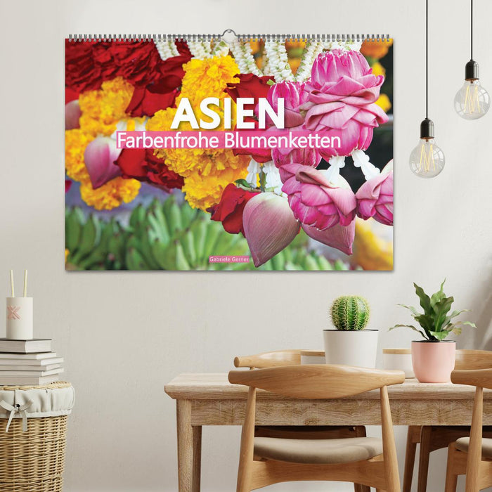 Asien - Farbenfrohe Blumenketten (CALVENDO Wandkalender 2025)