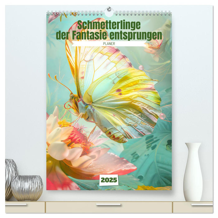 Schmetterlinge der Fantasie entsprungen - Planer (CALVENDO Premium Wandkalender 2025)