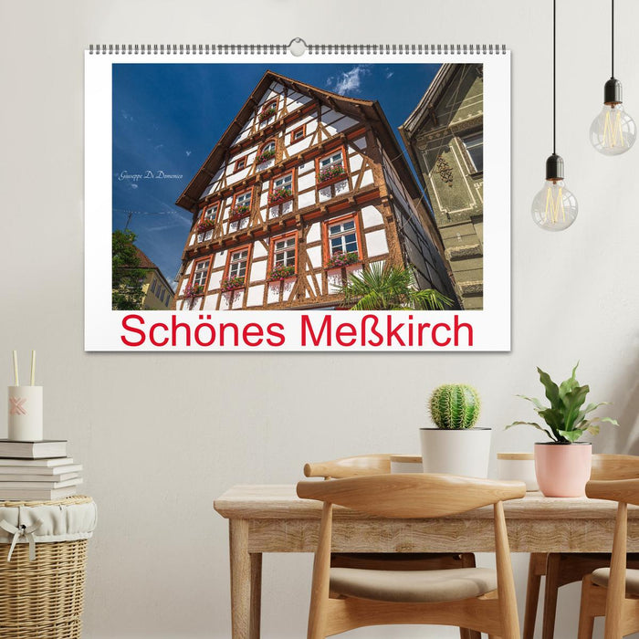 Schönes Meßkirch (CALVENDO Wandkalender 2025)