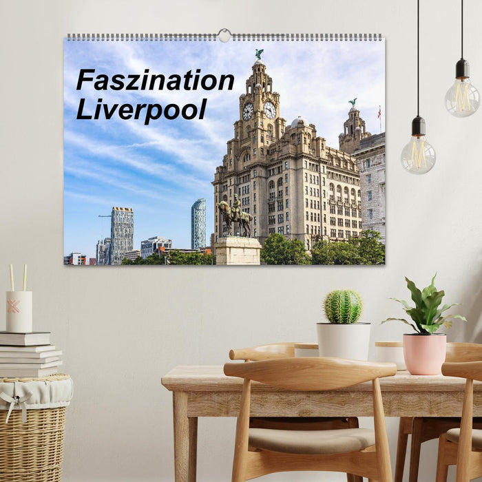 Faszination Liverpool (CALVENDO Wandkalender 2025)