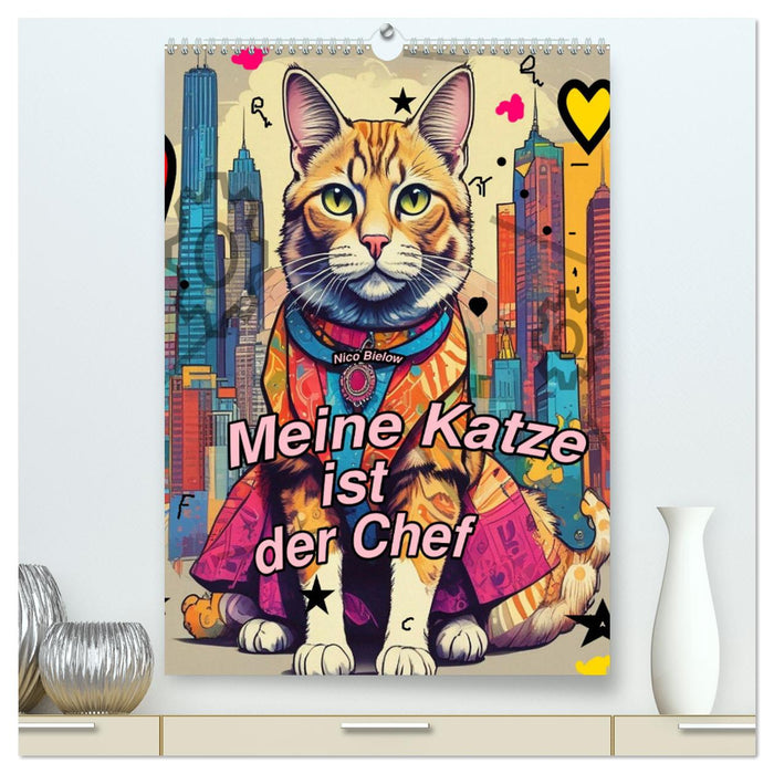 Meine Katze ist der Chef (CALVENDO Premium Wandkalender 2025)