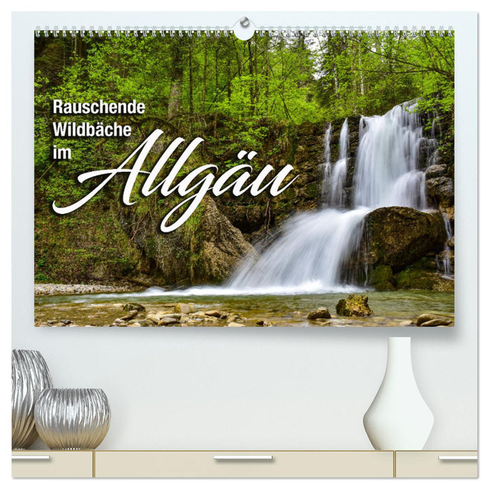 Rauschende Wildbäche im Allgäu (CALVENDO Premium Wandkalender 2025)