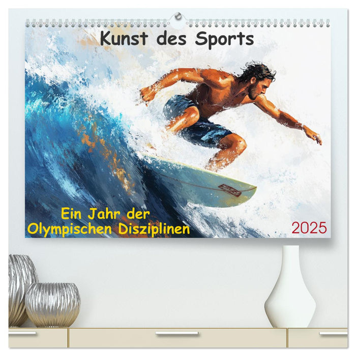 Kunst des Sports (CALVENDO Premium Wandkalender 2025)