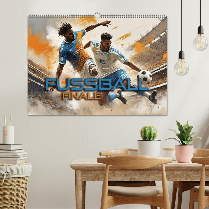 Fußball - Finale (CALVENDO Wandkalender 2025)