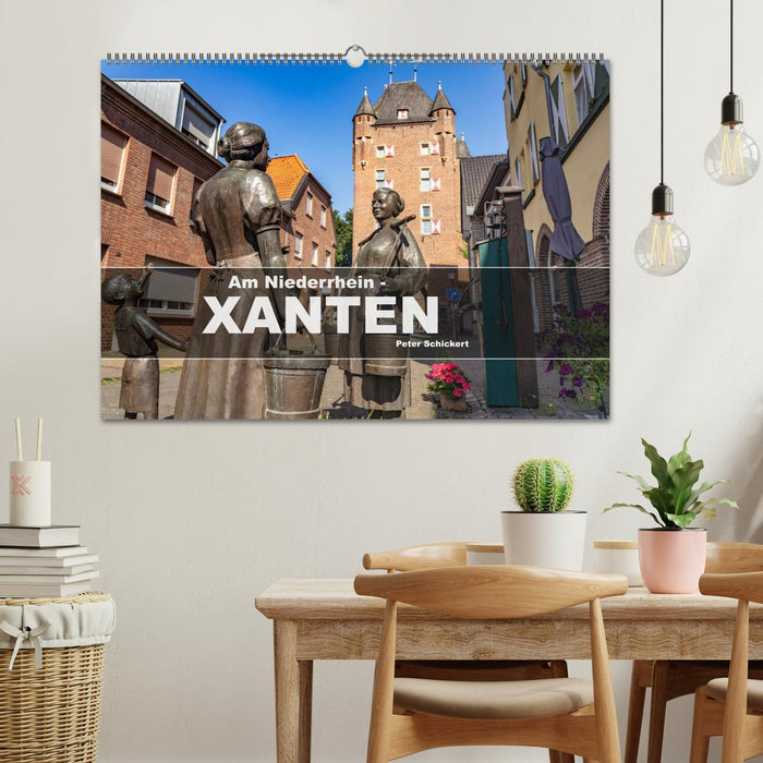 Am Niederrhein - Xanten (CALVENDO Wandkalender 2025)