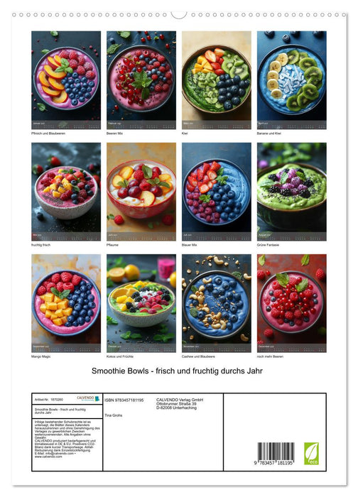 Smoothie Bowls - frisch und fruchtig durchs Jahr (CALVENDO Premium Wandkalender 2025)