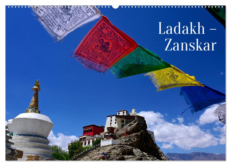 Ladakh - Zanskar (CALVENDO Wandkalender 2025)