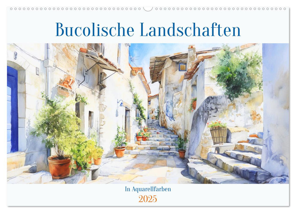 Bucolische Landschaften (CALVENDO Wandkalender 2025)