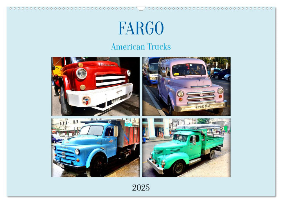 FARGO - American Trucks (CALVENDO Wandkalender 2025)