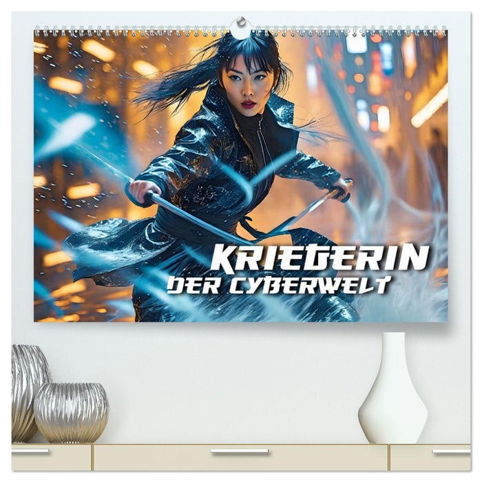 Kriegerin der Cyberwelt (CALVENDO Premium Wandkalender 2025)