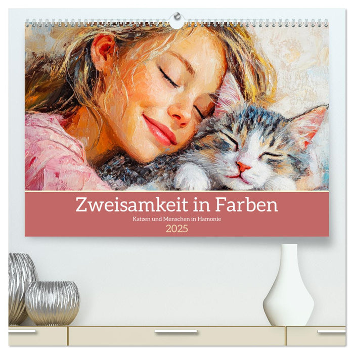 Zweisamkeit in Farben. Katzen und Menschen in Harmonie (CALVENDO Premium Wandkalender 2025)