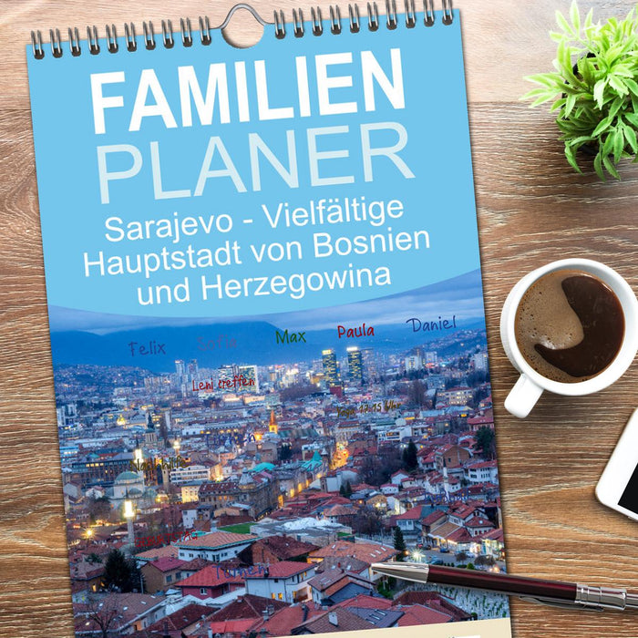 Sarajevo - Vielfältige Hauptstadt von Bosnien und Herzegowina (CALVENDO Familienplaner 2025)