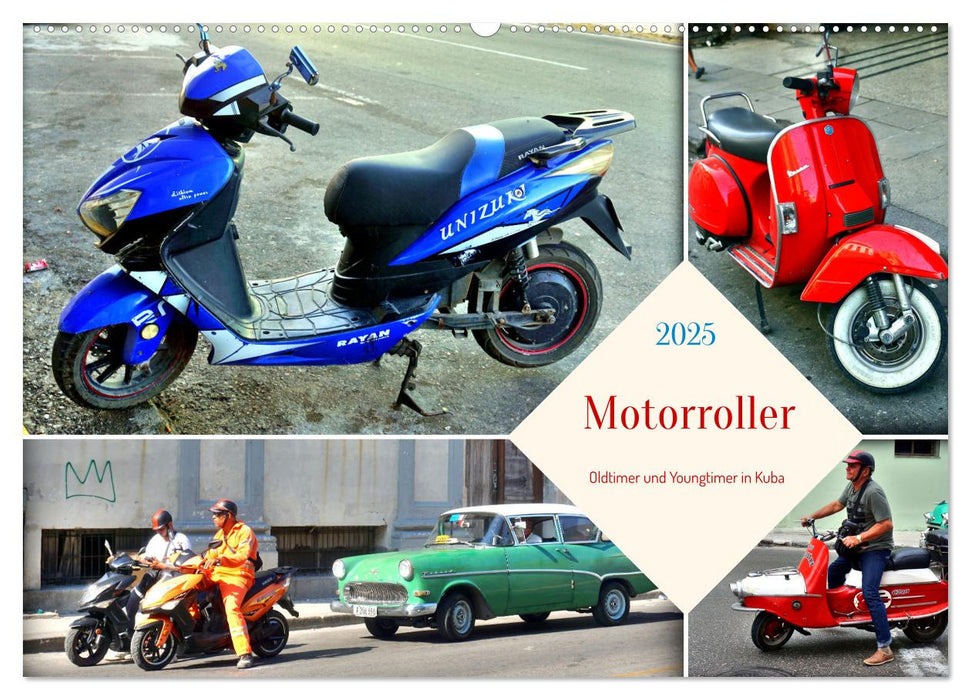 Motorroller - Oldtimer und Youngtimer in Kuba (CALVENDO Wandkalender 2025)