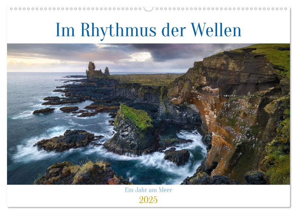 Im Rhythmus der Wellen - Ein Jahr am Meer (CALVENDO Wandkalender 2025)