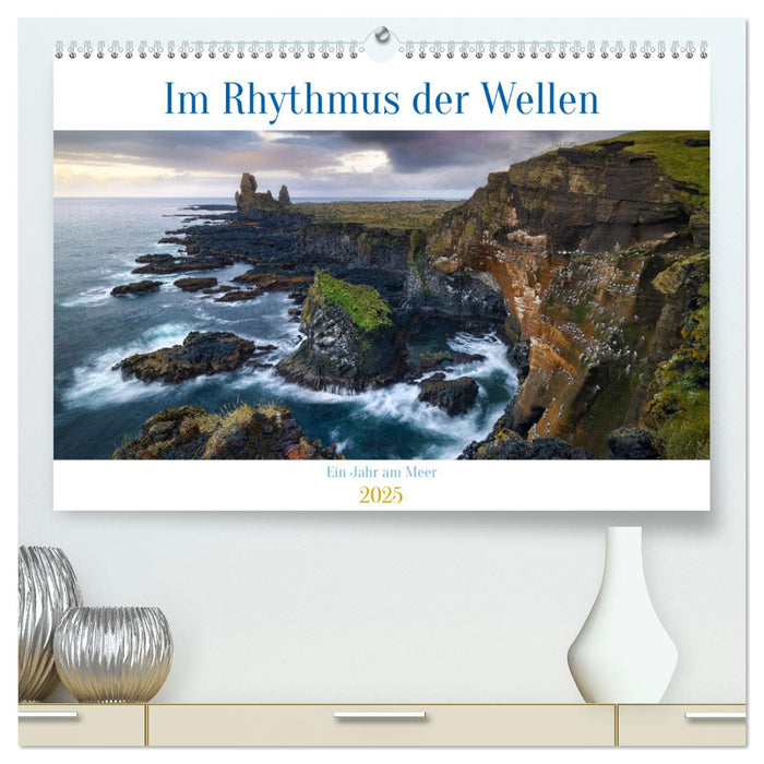 Im Rhythmus der Wellen - Ein Jahr am Meer (CALVENDO Premium Wandkalender 2025)