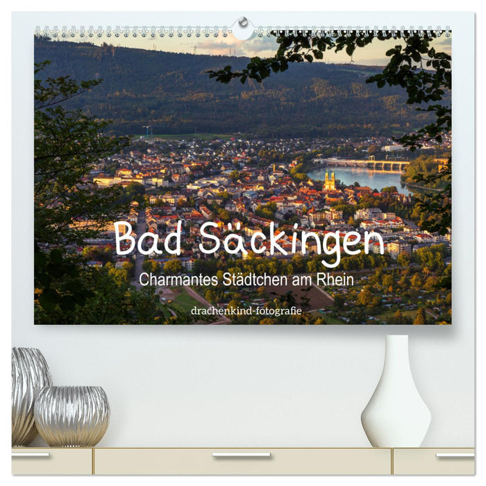 Bad Säckingen - Charmantes Städtchen am Rhein (CALVENDO Premium Wandkalender 2025)