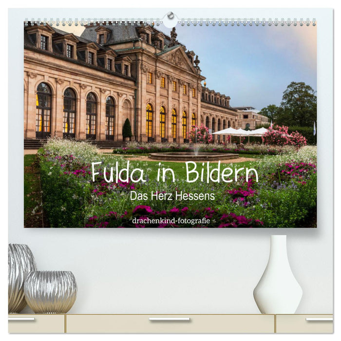 Fulda in Bildern - Das Herz Hessens (CALVENDO Premium Wandkalender 2025)