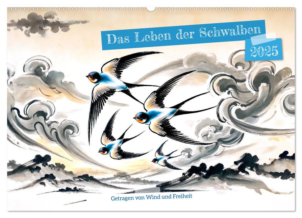 Das Leben der Schwalben - Getragen von Wind und Freiheit (CALVENDO Wandkalender 2025)