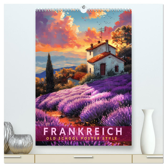 Frankreich - Old School Poster Style (CALVENDO Premium Wandkalender 2025)