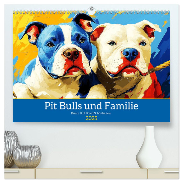 Pit Bulls und Familie. Bunte Bull Breed Schönheiten (CALVENDO Premium Wandkalender 2025)