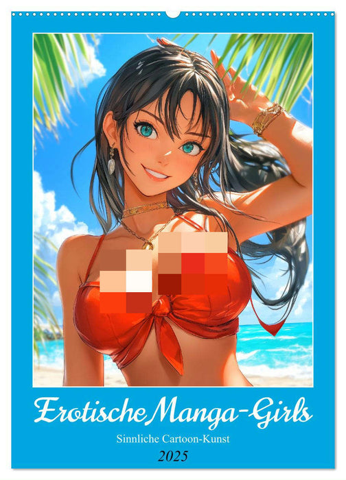 Erotische Manga-Girls. Sinnliche Cartoon-Kunst (CALVENDO Wandkalender 2025)