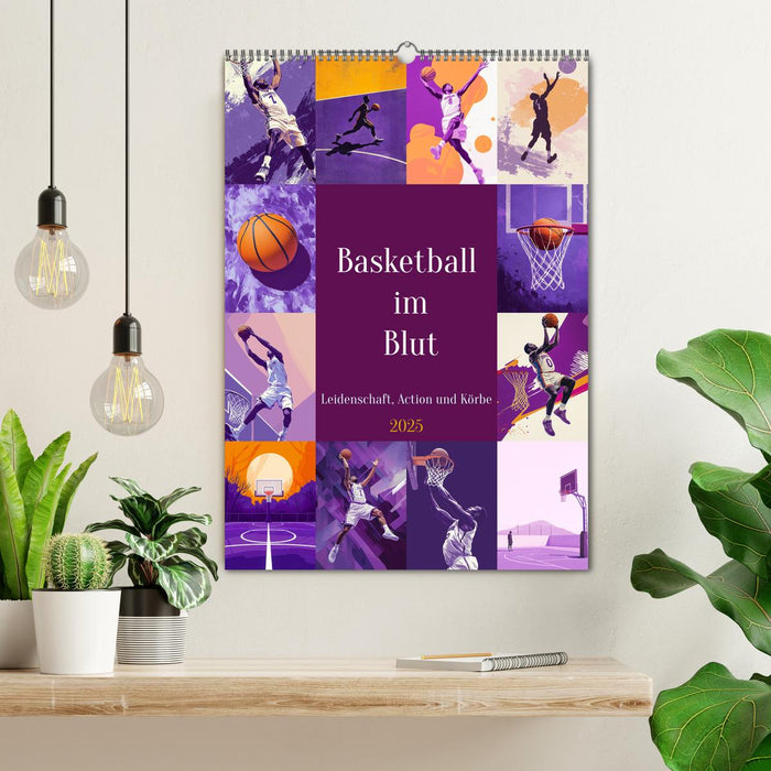 Basketball im Blut (CALVENDO Wandkalender 2025)