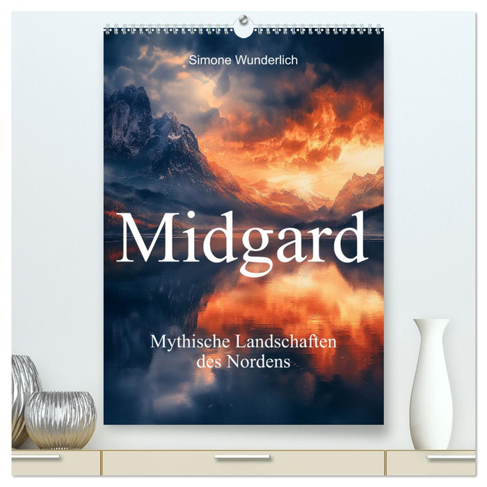 Midgard - Mythische Landschaften des Nordens (CALVENDO Premium Wandkalender 2025)