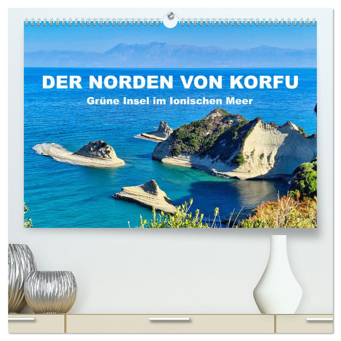 Der Norden von Korfu (CALVENDO Premium Wandkalender 2025)