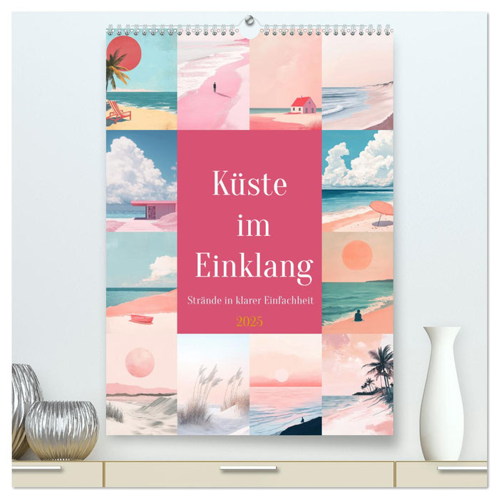 Küste im Einklang (CALVENDO Premium Wandkalender 2025)