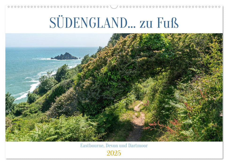 Südengland... zu Fuß (CALVENDO Wandkalender 2025)