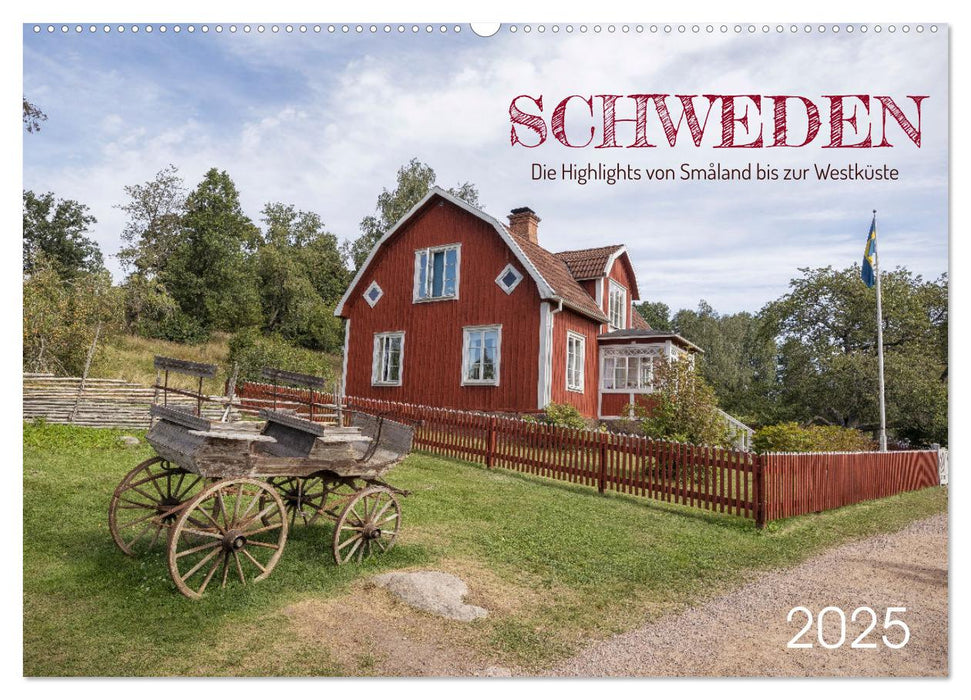 Schweden - Die Highlights von Småland bis zur Westküste (CALVENDO Wandkalender 2025)