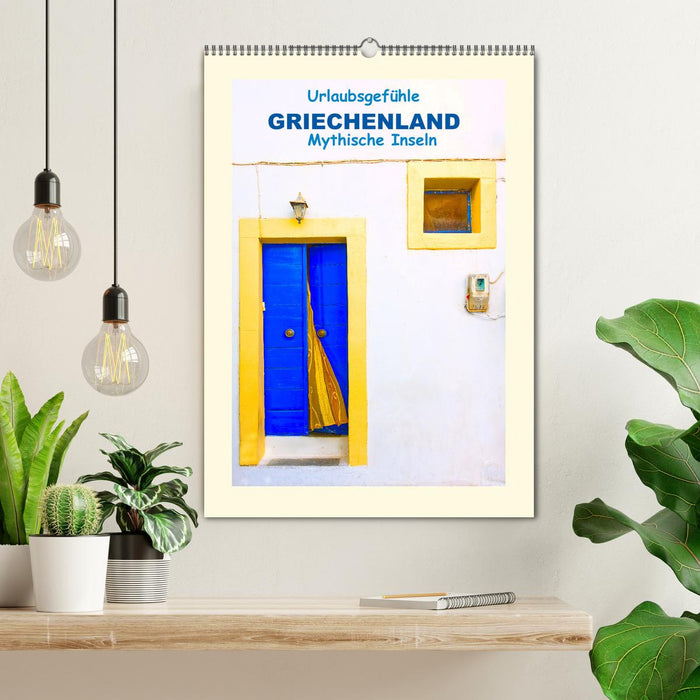 Urlaubsgefühle - Griechenland Mythische Inseln (CALVENDO Wandkalender 2025)