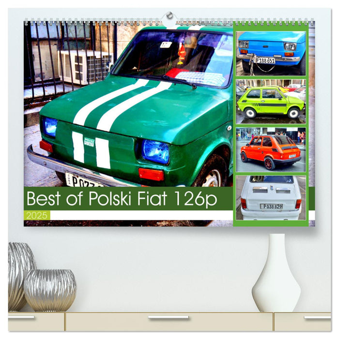 Best of Polski Fiat 126p (CALVENDO Premium Wandkalender 2025)