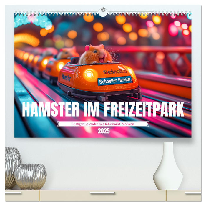 Hamster im Freizeitpark - Lustiger Kalender mit Jahrmarkt-Motiven (CALVENDO Premium Wandkalender 2025)