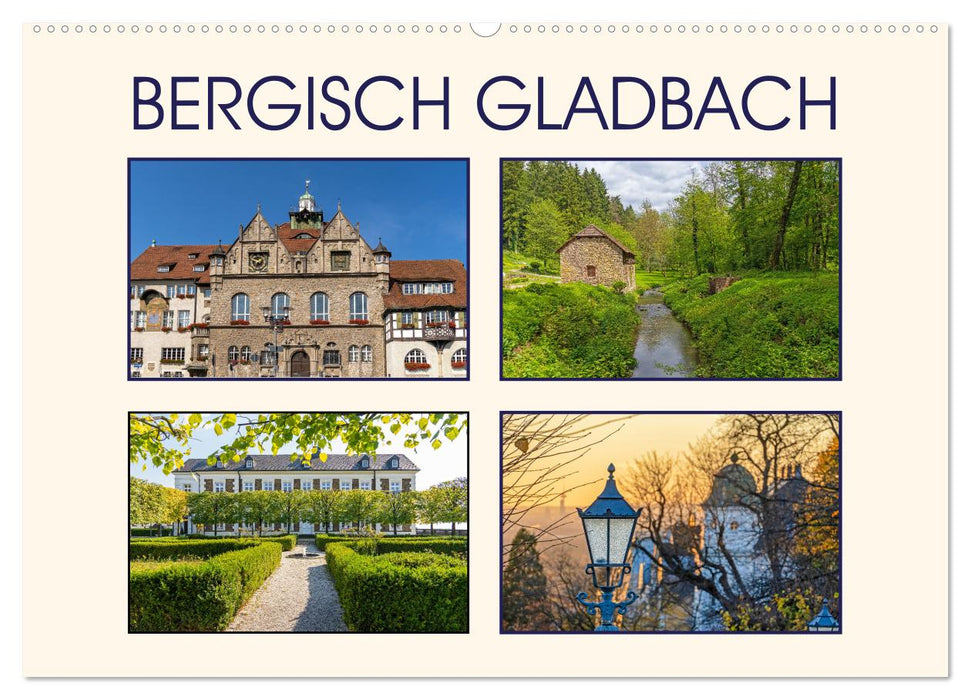 Bergisch Gladbach (CALVENDO Wandkalender 2025)