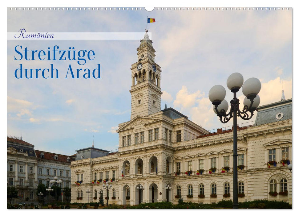 Streifzüge durch Arad (CALVENDO Wandkalender 2025)