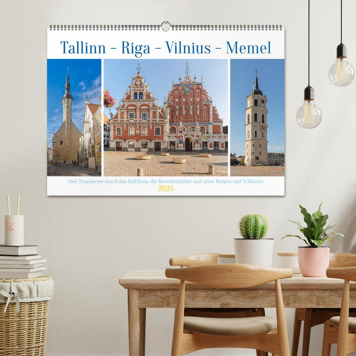 Tallinn-Riga-Vilnius-Memel, eine Traumreise durch das Baltikum. (CALVENDO Wandkalender 2025)