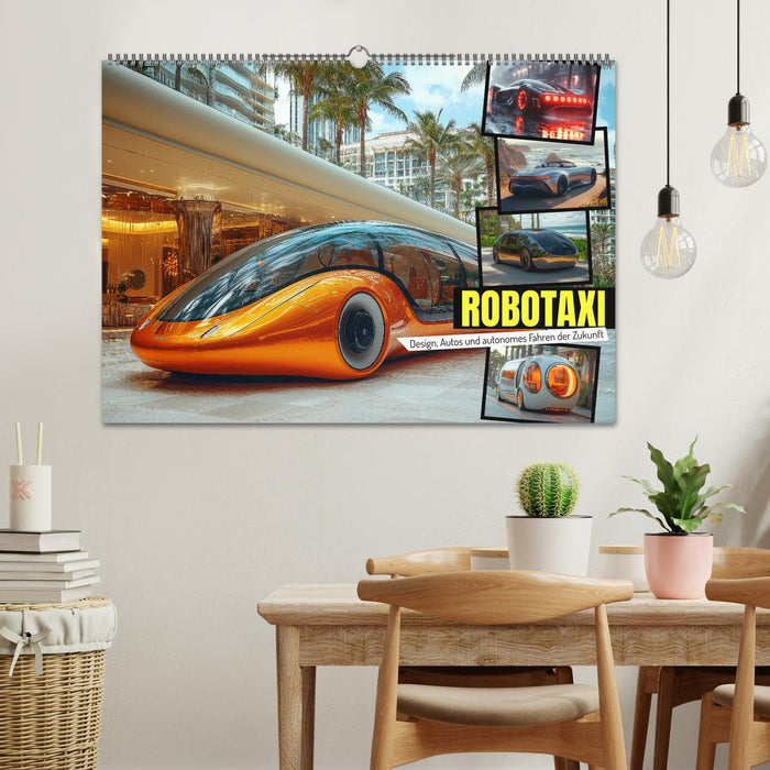 Robotaxi - Design, Autos und autonomes Fahren der Zukunft (CALVENDO Wandkalender 2025)