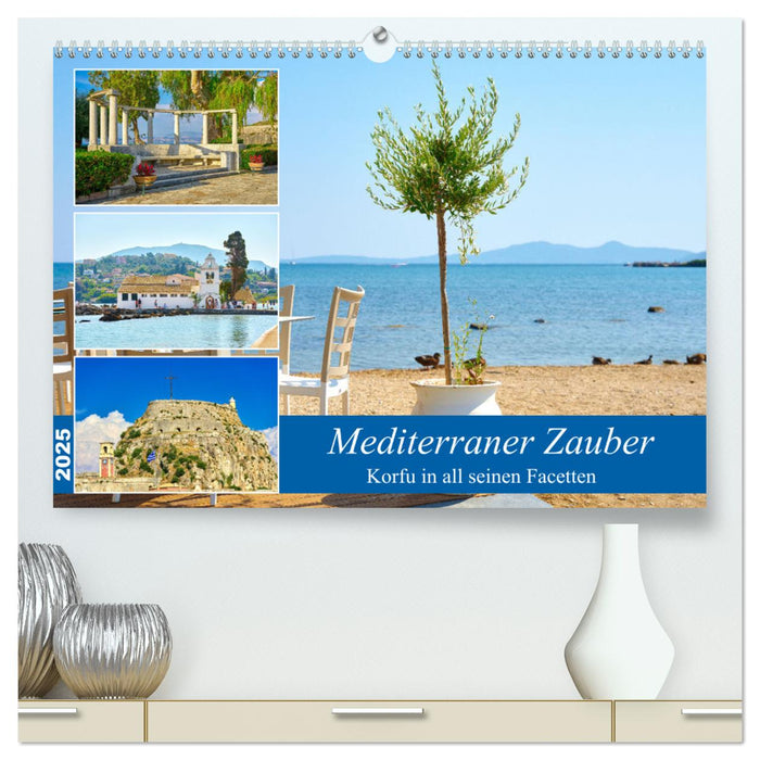 Mediterraner Zauber - Korfu in all seinen Facetten (CALVENDO Premium Wandkalender 2025)