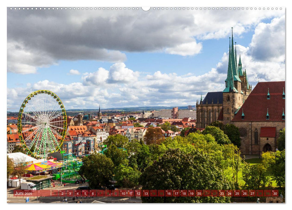 Landeshauptstadt Erfurt - Reise durch das schöne Thüringen (CALVENDO Wandkalender 2025)