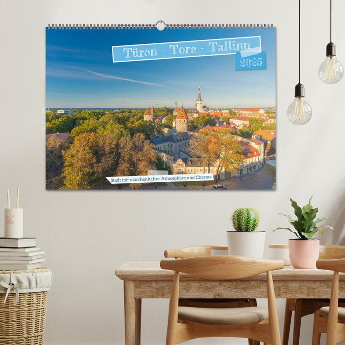 Türen-Tore-Tallinn, Stadt mit märchenhafter Atmosphäre und Charme (CALVENDO Wandkalender 2025)