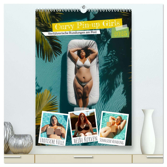 Curvy Pin-up Girls - Verführerische Rundungen am Pool (CALVENDO Premium Wandkalender 2025)