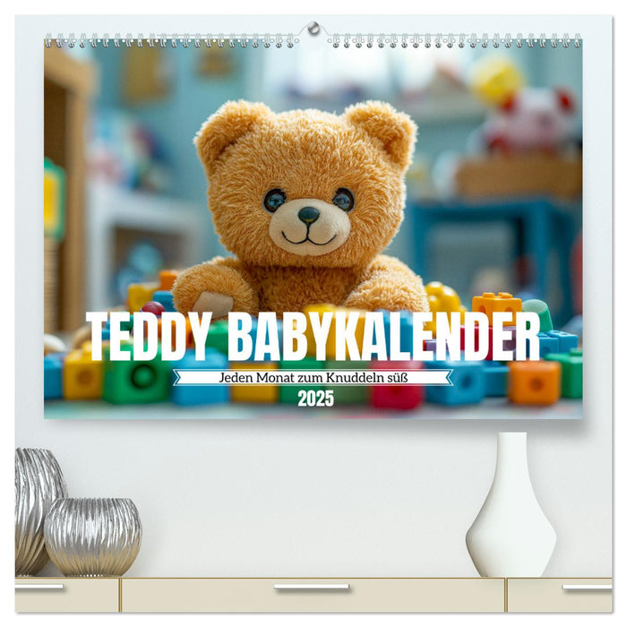 Teddy Babykalender - Jeden Monat zum Knuddeln süß (CALVENDO Premium Wandkalender 2025)