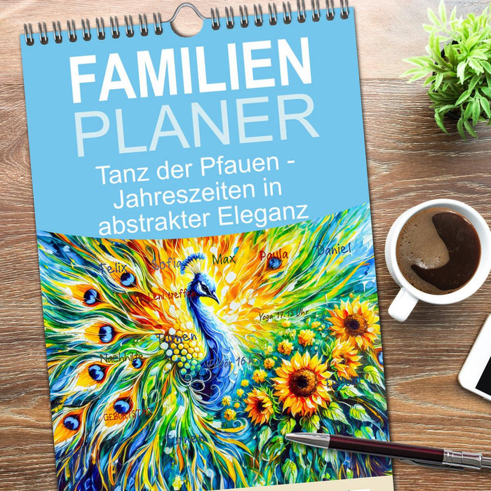 Tanz der Pfauen - Jahreszeiten in abstrakter Eleganz (CALVENDO Familienplaner 2025)